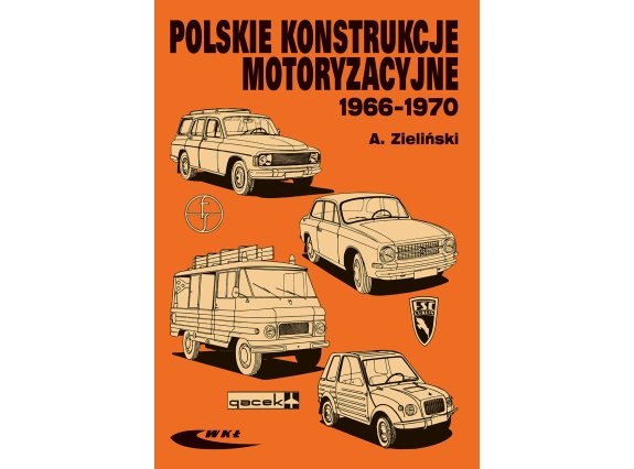 WKŁ: Polskie konstrukcje motoryzacyjne 1966-1970