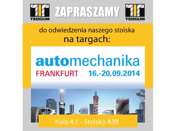 Automechanika: Tedgum zaprasza na swoje stoisko