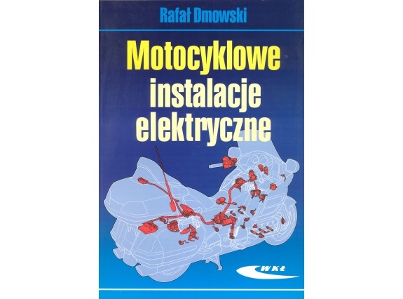 WKŁ: Motocyklowe instalacje elektryczne