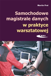 Samochodowe magistrale danych w praktyce warsztatowej