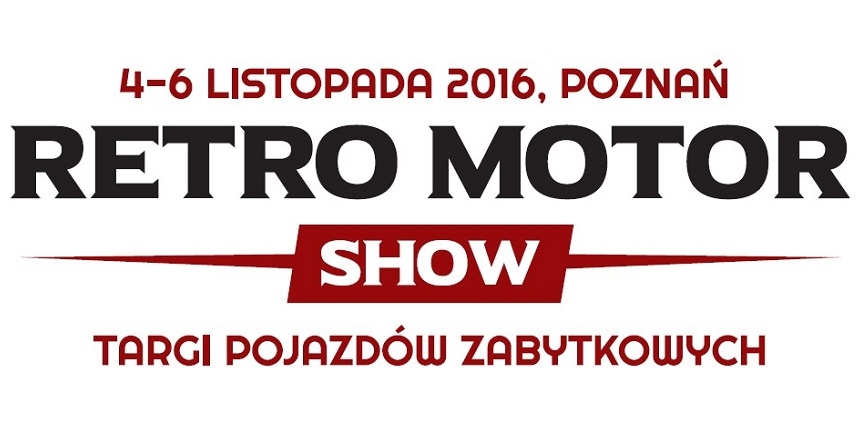 Retro Motor Show. Targi pojazdów zabytkowych w Poznaniu
