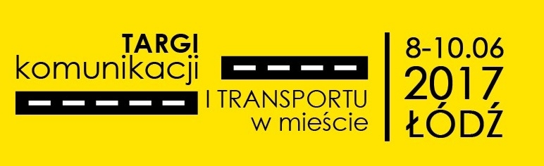 I Targi Komunikacji i Transportu w Mieście (Łódź)