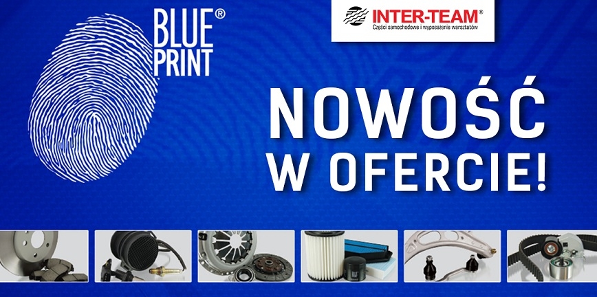 Sprzęgła, rozrządy i wiele innych. Blue Print w ofercie Inter-Team