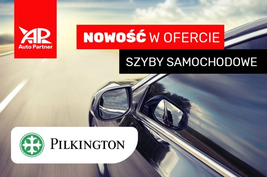 Szyby Samochodowe Pilkington W Auto Partner