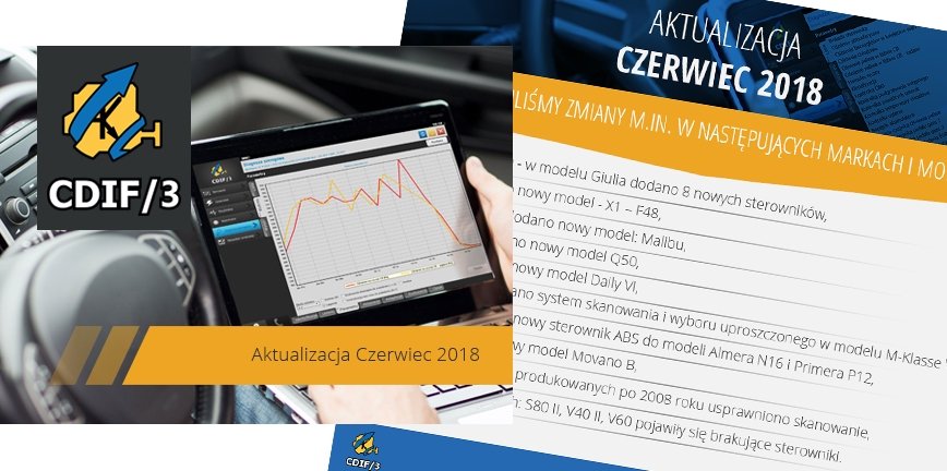 Czerwcowa aktualizacja systemu diagnostycznego CDIF/3