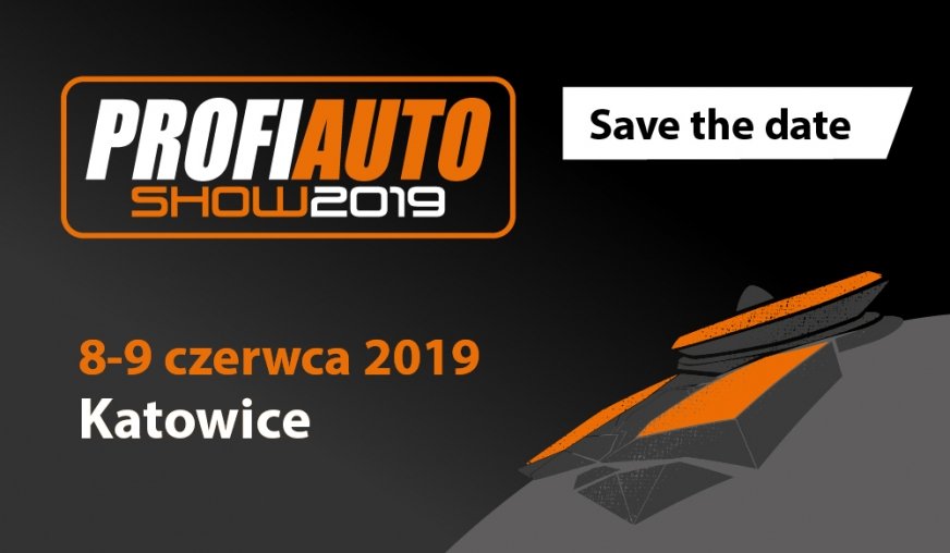 ProfiAuto Show 2019 – odliczanie rozpoczęte