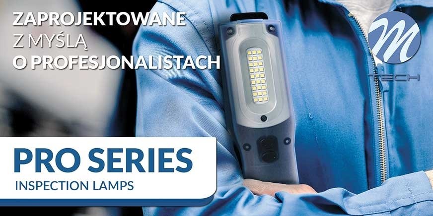 Nowa gama lamp inspekcyjnych M-TECH Pro