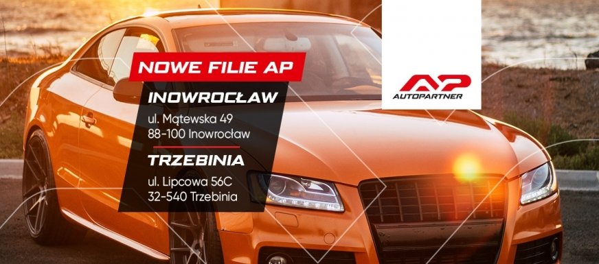 Nowe filie Auto Partner. A w 2020 roku 89% ... wzrostów!!!