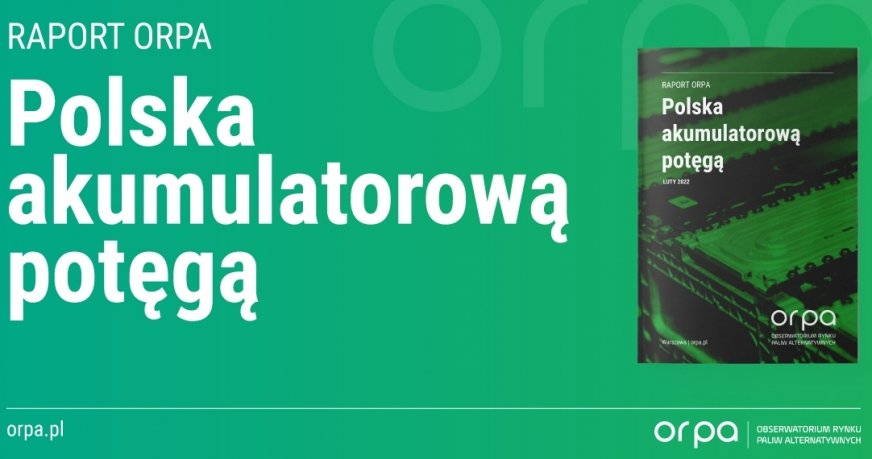 „Polska akumulatorową potęgą” 