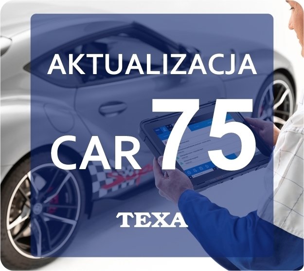 TEXA z aktualizacją oprogramowania IDC5 CAR 75.0.0