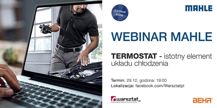 Termostat. Istotny element układu chłodzenia [WEBINAR]