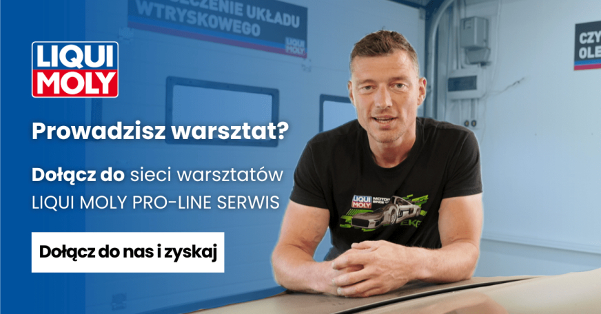 Rośnie sieć Liqui Moly Pro Line Serwis! Co przekonuje warsztaty? 