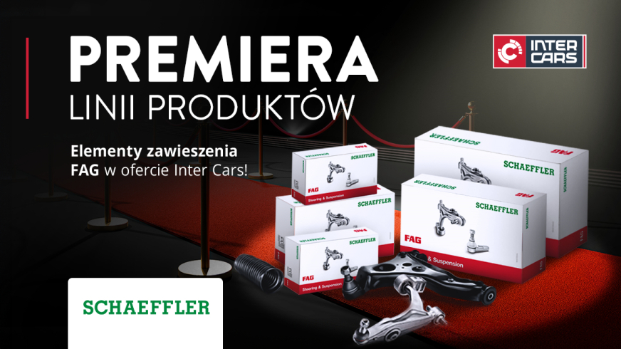 Inter Cars wprowadza nowe linie produktów marki FAG firmy Schaeffler