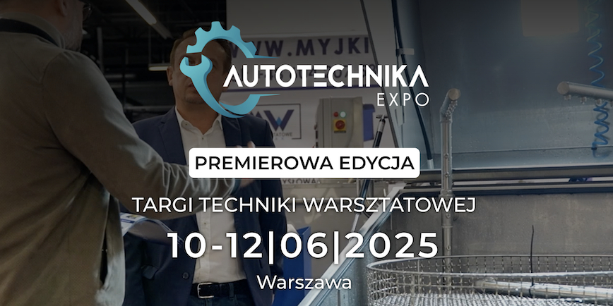 Autotechnika Expo 2025 – serce motoryzacyjnych innowacji bije w Ptak Warsaw Expo