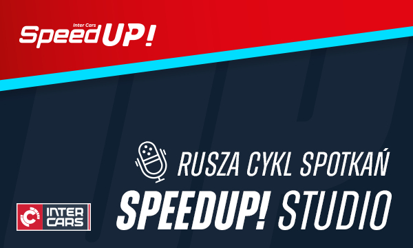 Inter Cars rozwija projekt Speed UP! – rusza cykl spotkań Speed UP! Studio